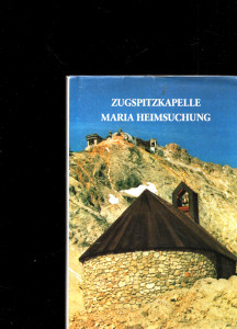 Zugspitzkapelle Maria Heimsuchung