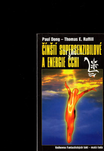 Čínští supersenzibilové a energie čchi