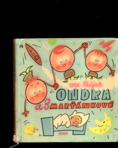Ondra a marťánkové