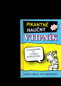 Pikantně naučný vtipník