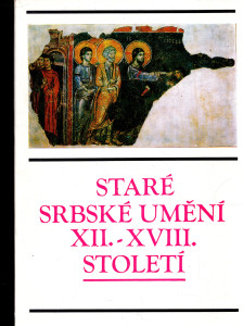 Staré srbské umění XII. - XVII. století