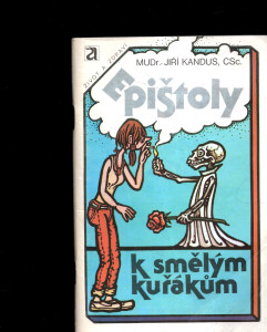 Epištoly k smělým kuřákům