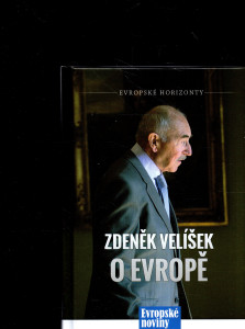 Zdeňěk Velíšek O Evropě