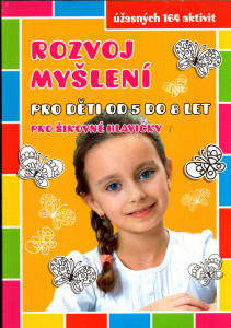 Rozvoj myšlení pro děti od 5 do 8 let