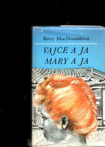 Vajce a ja, Mary a ja
