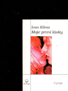 Moje první lásky