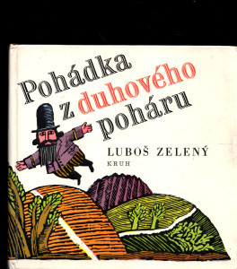 Pohádka z duhového poháru