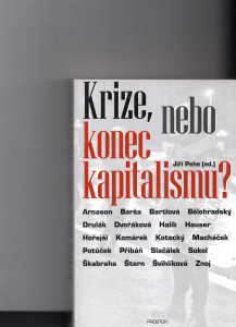 Krize, nebo konec kapitalismu?