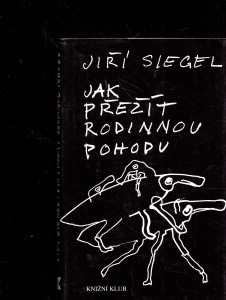 Jak přežít rodinnou pohodu