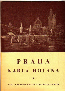 Praha Karla Holana