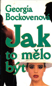 Jak to mělo být