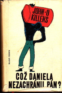Což Daniela nezachránil pán?