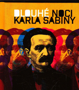 Dlouhé noci Karla Sabiny