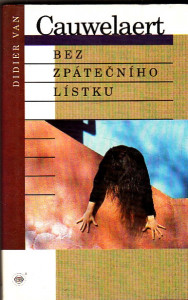 Bez zpátečniho lístku
