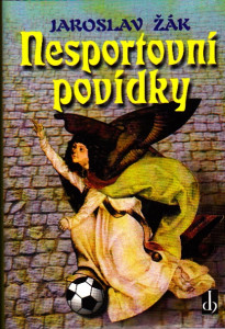 Nesportovní povídky