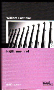 Hájili jsme hrad