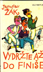 Vydržte až do finiše