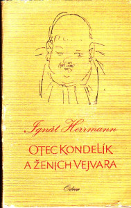 otec Kondelík a ženich Vejvara