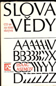 Slova vědy - co se za nimi skrývá