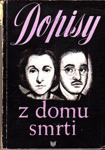 Dopisy z domu smrti ( Dopisy manželů Rosenbergových )
