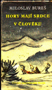 Hory mají srdce v člověku