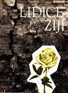 Lidice žijí