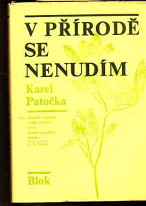V přírodě se nenudím
