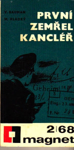 První zemřel kancléř