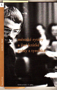 Městské rytiny a jiné krátké prózy z tyrolska