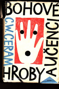 Bohové, hroby a učenci