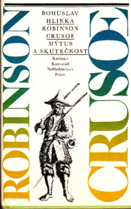 Robinson Crusoe mýtus a skutečnost