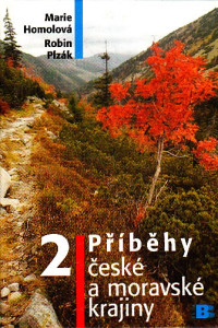 Příběhy české a moravské krajiny 2.