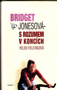 Bridget Jonesová - S rozumem v koncích
