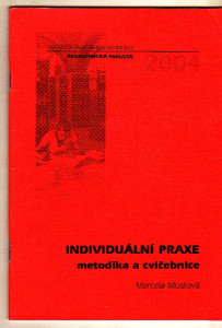 Individuální praxe - metodika a cvičebnice