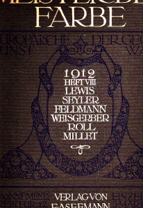 Master der farbe - Heft VIII Lewis Seyler Feldmann Weischerber Roll Millet