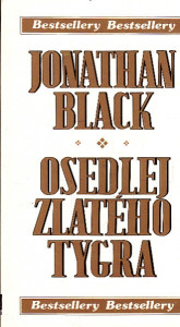 Osedlej zlatého tygra
