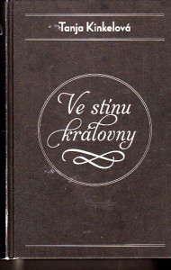 Ve stínu královny