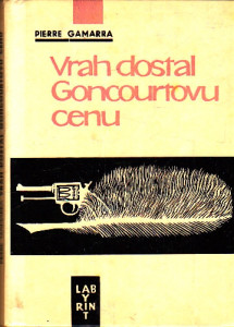 Vrah dostal Goncourtovu cenu