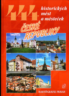 444 historiských měst a městeček České republiky