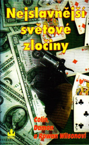 Nejslavnější světové zločiny