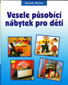 Vesele působící nábytek pro děti