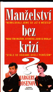 Manželství bez krizí ?
