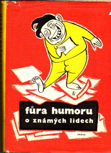 Fůra humoru o známých lidech