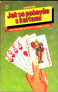 Jak se pobavím s kartami 