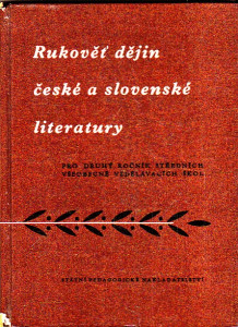Rukověť dějin české a slovenské literatury - pro II. ročník středních všeobecně vzdělávacích škol