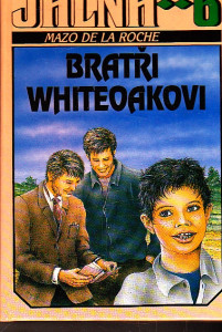 Jalna 6 - Bratři Whiteoakovi