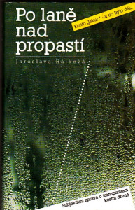 Po laně nad propastí