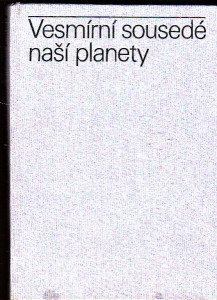 Vesmírní sousedé naší planety