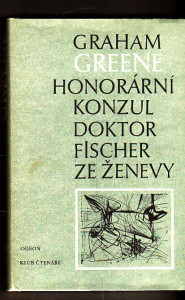 Honorární konzul doktor Fischer ze Ženevy