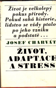 Život Adaptace a stress